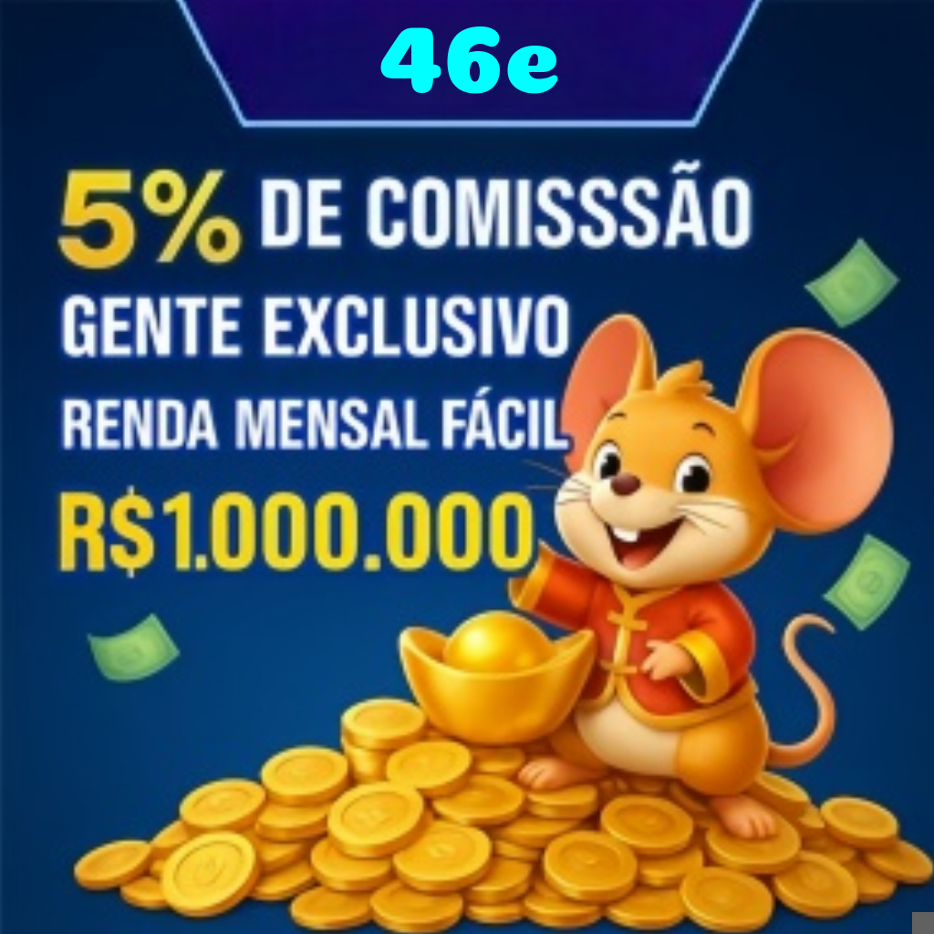46e Ganhe R$ 100,00 Gratis